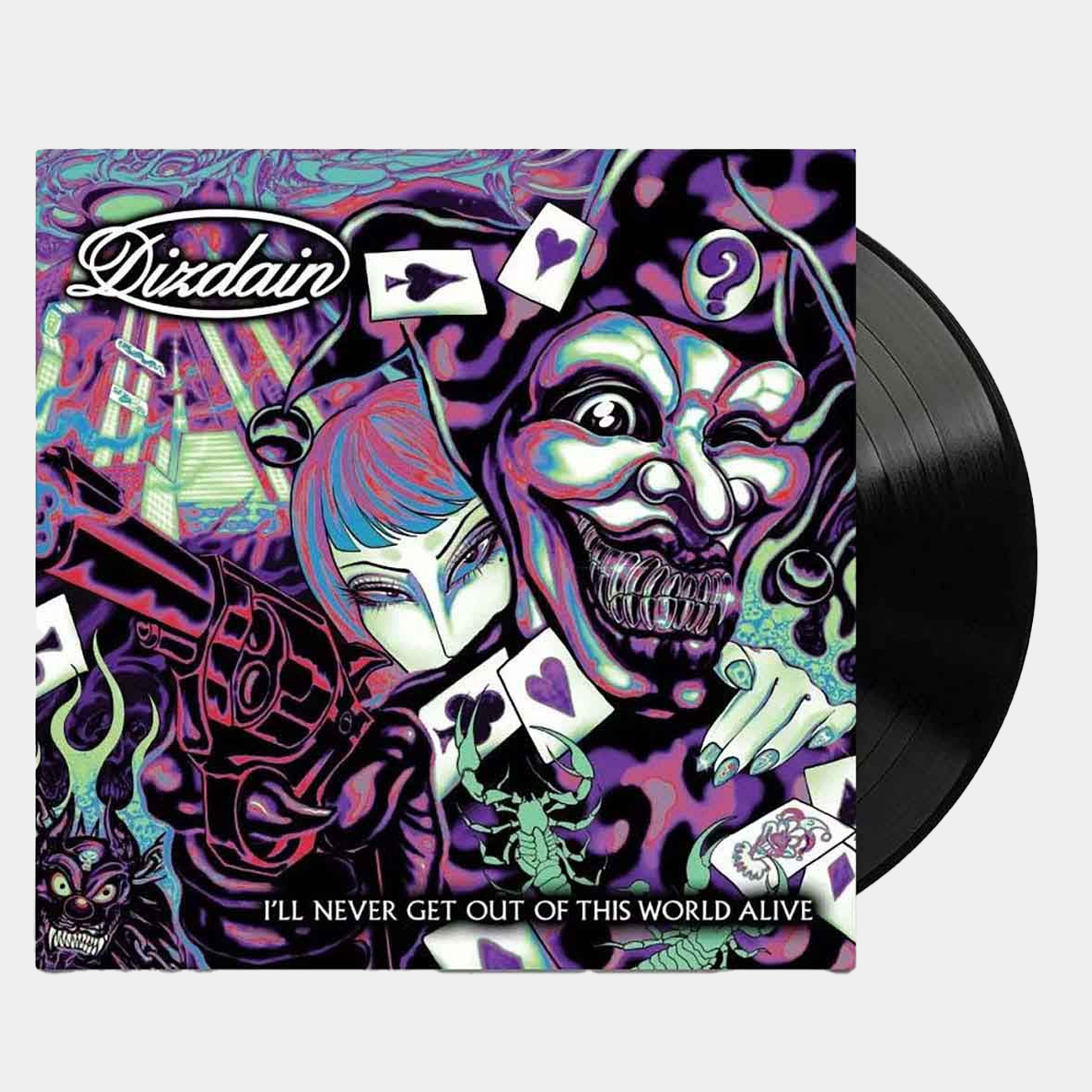 Dizdain I'll Never Get Out Of This World Alive LP