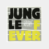 Jungle Fever Stayin Alive LP