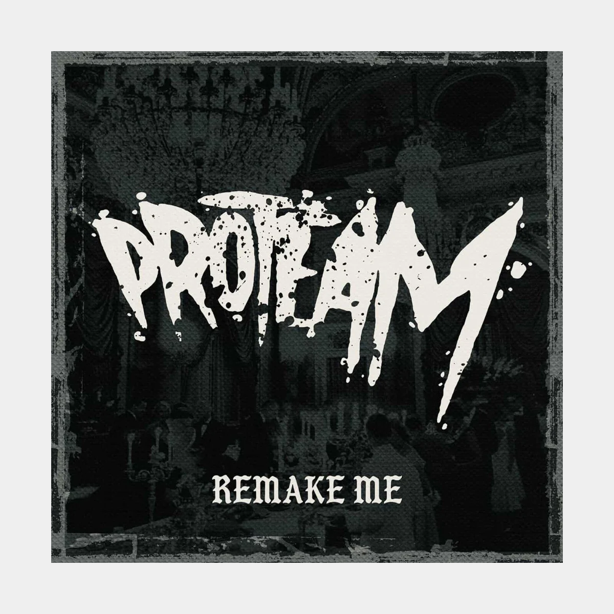 Proteam Remake Me 7" Record