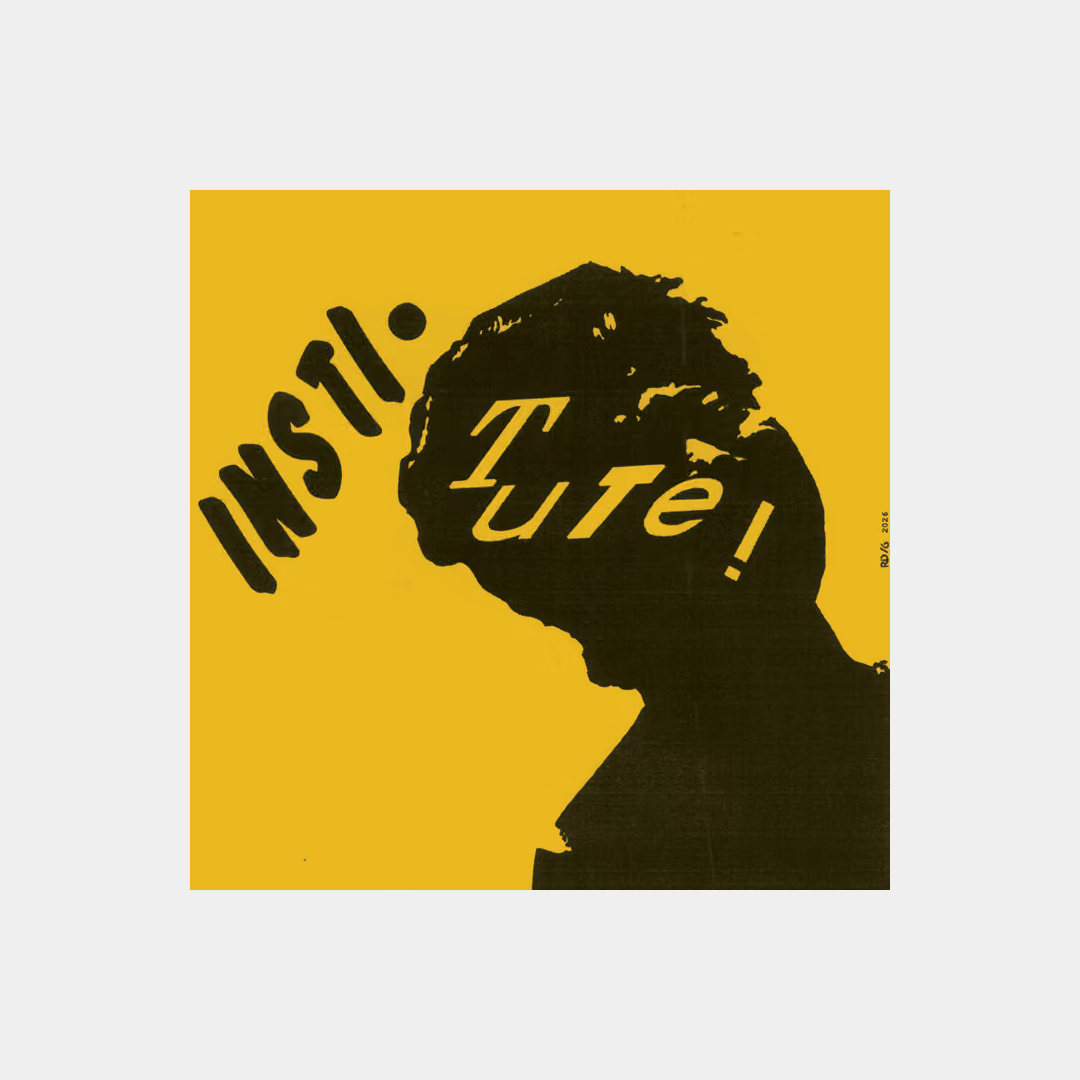 Institute S/T 7"